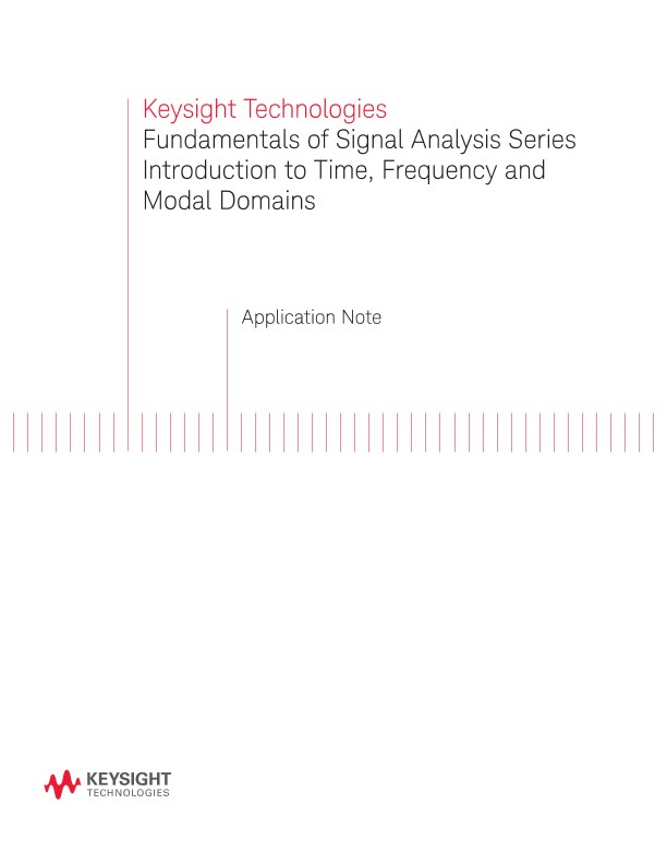 Fundamentals of Signal Analysis Series Introduction to Time, Frequency and Modal Domains