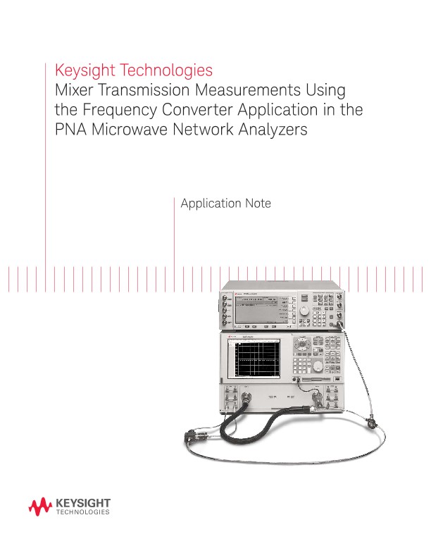 Transmission Measurements Using Frequency Converter Applications