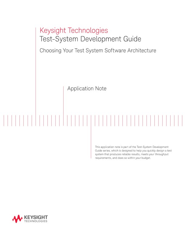 Choosing the Test System Software Architecture