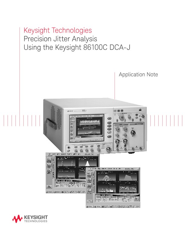 Precision Jitter Analysis Using the Keysight 86100C DCA-J