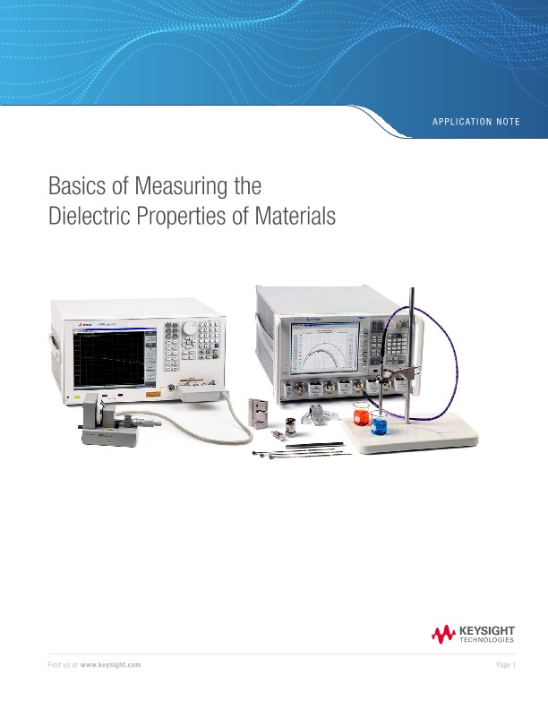 Basics of Measuring the Dielectric Properties of Materials