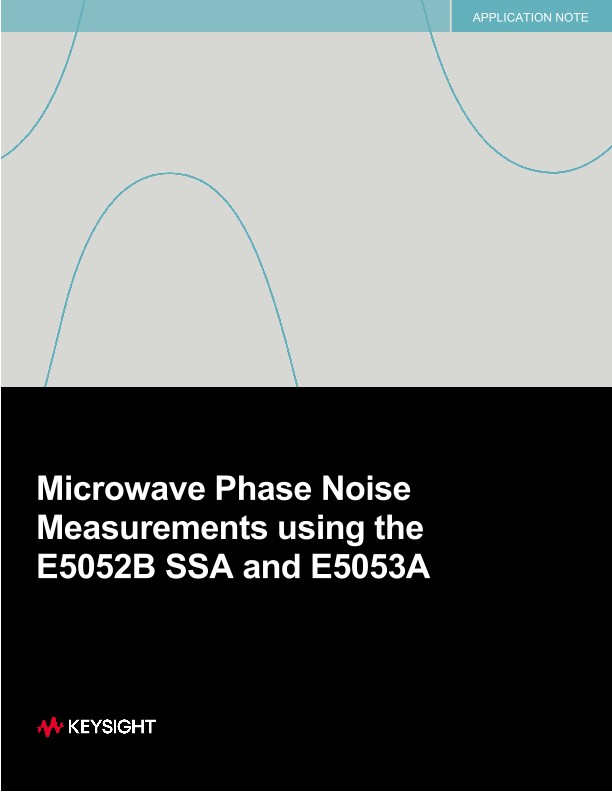 Microwave Phase Noise Measurements Using the E5052B SSA and E5053A