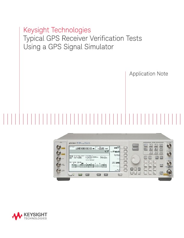 GPS Receiver Verification Tests Using a GPS Signal Simulator