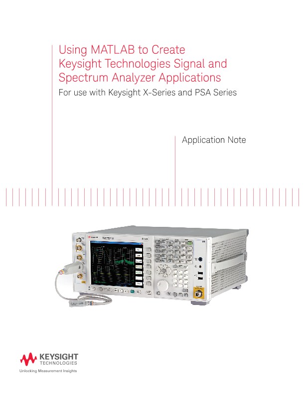 Using MATLAB to Create Signal and Spectrum Analyzer Applications