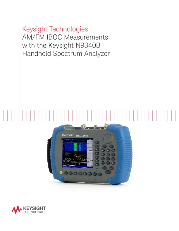 AM/FM IBOC Measurements with the N9340B