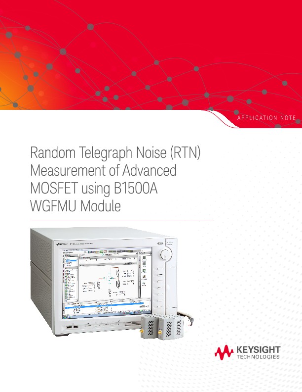 Random Telegraph Noise (RTN) Measurement of Advanced MOSFET using B1500A WGFMU Module