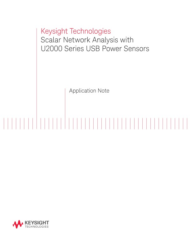 Scalar Network Analysis with U2000 Series USB Power Sensors