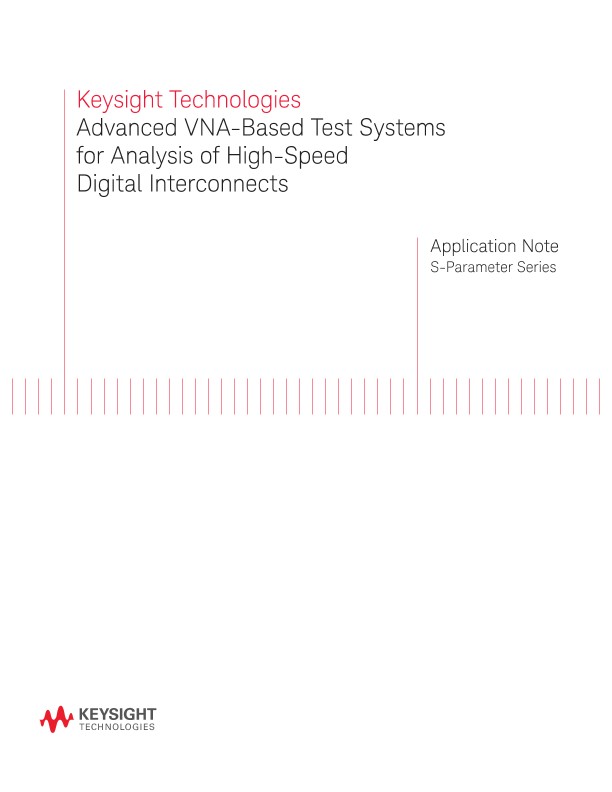 Advanced VNA-Based Test Systems for Analysis of High-Speed Digital Interconnects 