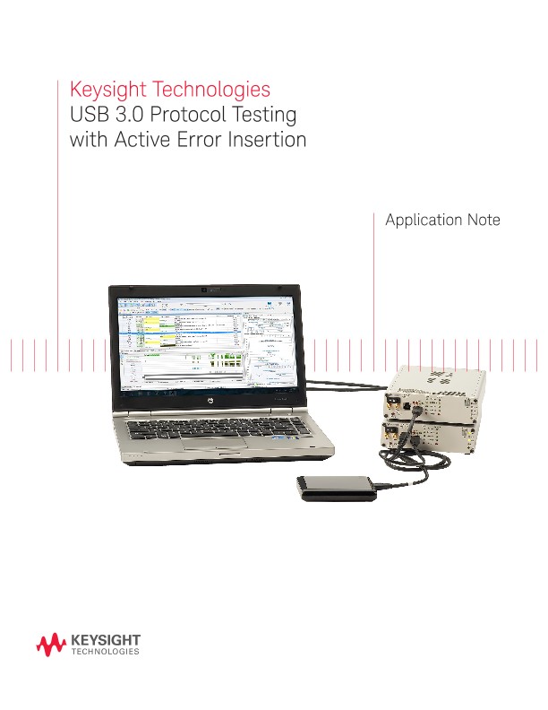 USB 3.0 Protocol Testing with Active Error Insertion