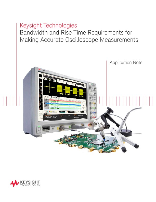 Bandwidth and Rise Time Requirements for Accurate Scope Measurements