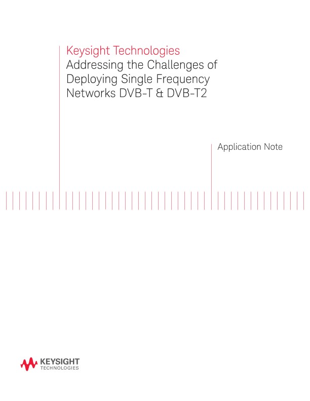 Addressing the Challenges of Deploying Single Frequency Networks DVB-T & DVB-T2 