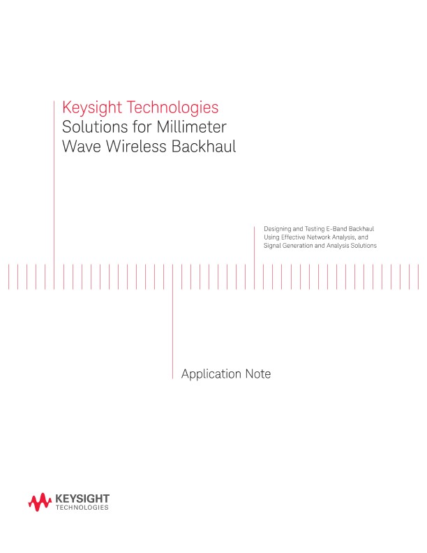 Solutions for Millimeter Wave Wireless Backhaul 