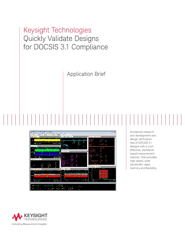 Quickly Validate Designs for DOCSIS 3.1 Compliance 