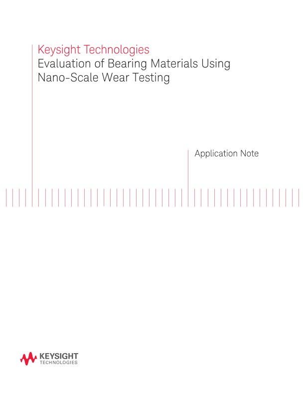 Bearing Material Evaluation Using Nano-Scale Wear Test