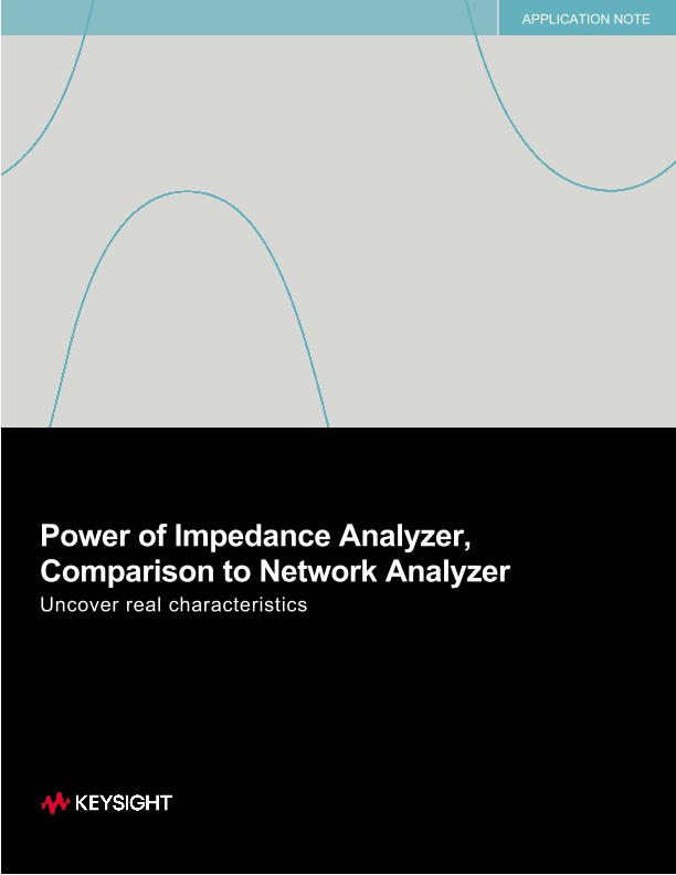 Power of Impedance Analyzer, Comparison to Network Analyzer