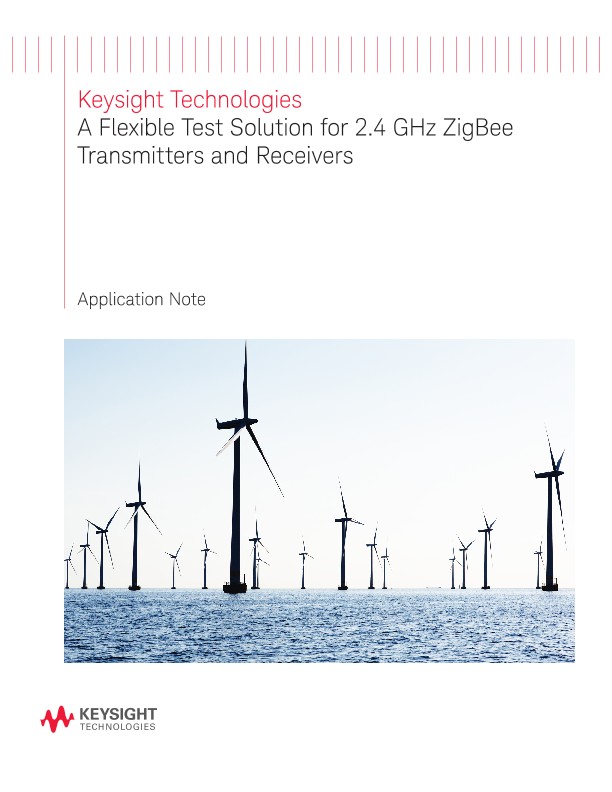 A Flexible Test Solution for 2.4 GHz ZigBee Transmitters and Receivers 