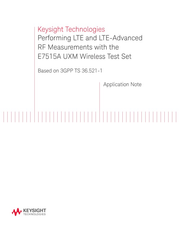 LTE / LTE-Advanced RF Measurements with the UXM Wireless Test Set