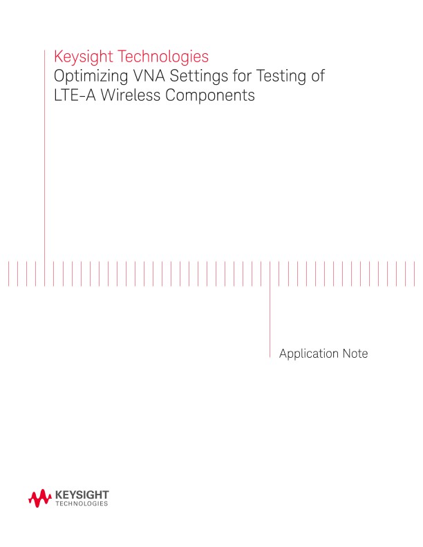 Optimizing VNA Settings for LTE-A Testing