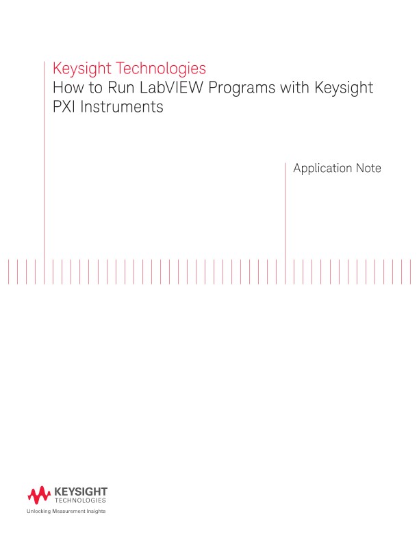 How to Run LabVIEW Programs with Keysight PXI Instruments