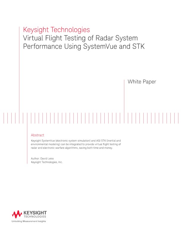 Virtual Flight Testing of Radar System Using STK and SystemVue