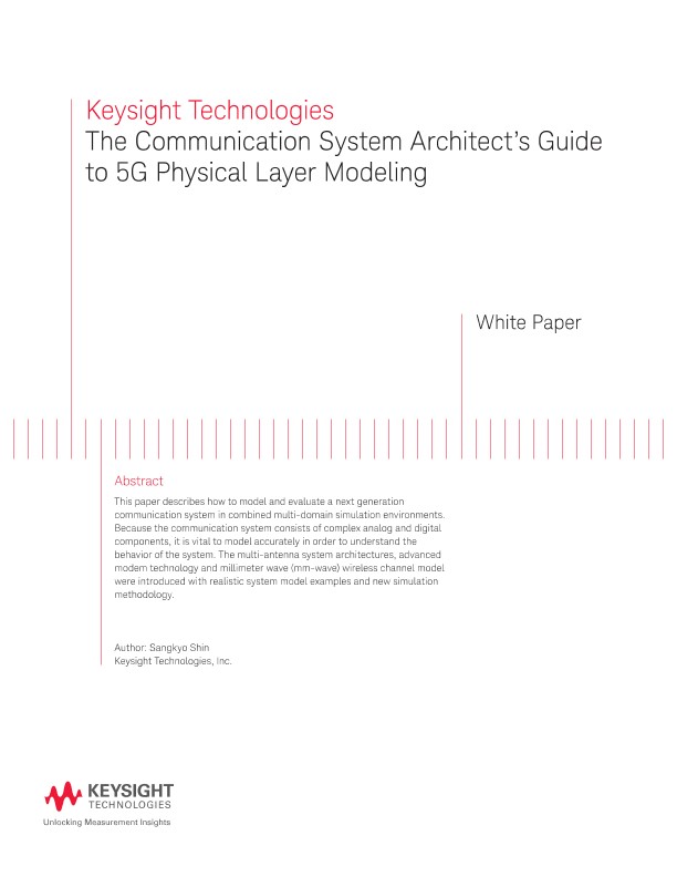 Communication System Architect’s Guide to 5G Physical Layer Modeling