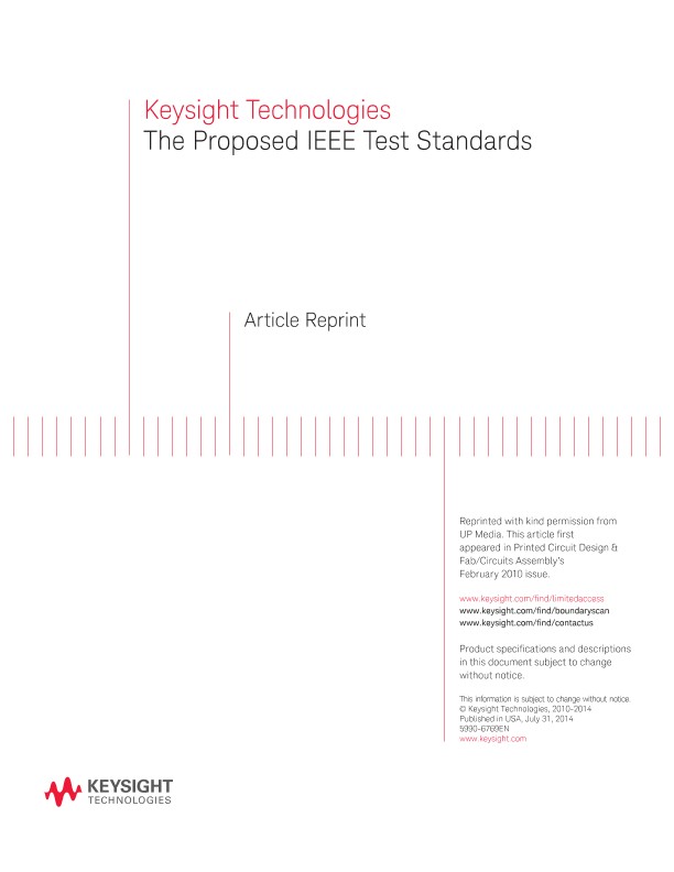 The Proposed IEEE Test Standards
