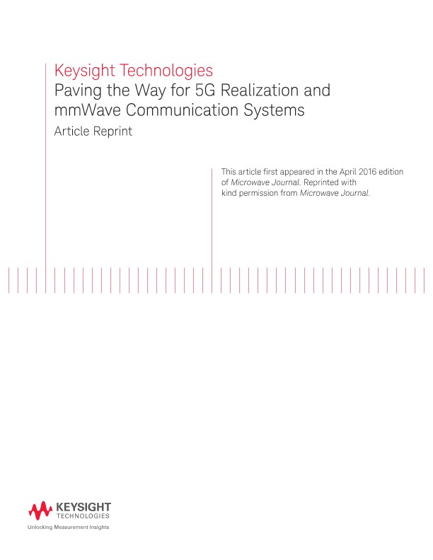 Paving The Way For 5G Realization and mmWave Communication Systems – Article Reprint