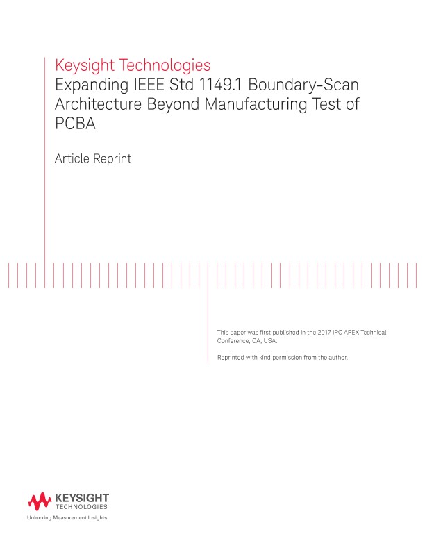 Expanding IEEE Std 1149.1 Boundary-Scan Architecture Beyond Manufacturing Test of PCBA