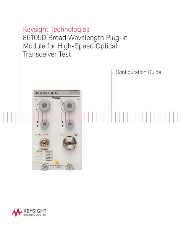 86105D Broad Wavelength Plug-in Module for High-Speed Optical Transceiver Test