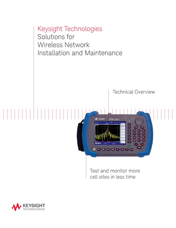 Solutions for Wireless Network Installation and Maintenance