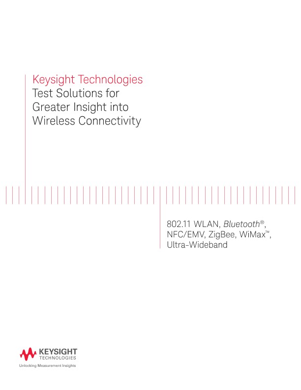 Test Solutions for Greater Insight into Wireless Connectivity