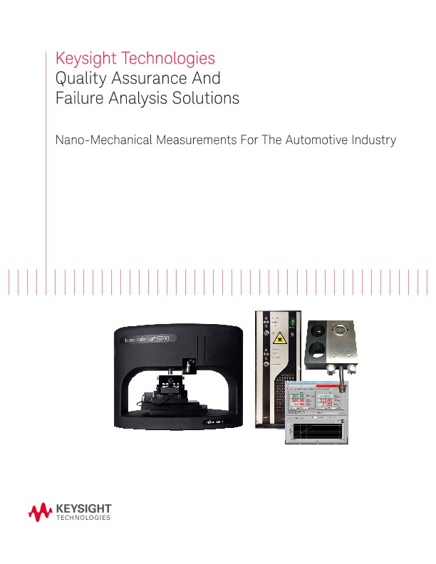 Quality Assurance and Failure Analysis Solutions: Nano-Mechanical Measurements for Automotive Industry