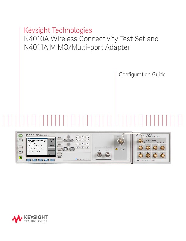 N4010A Wireless Connectivity Test Set and N4011A MIMO/Multi-port Adapter 