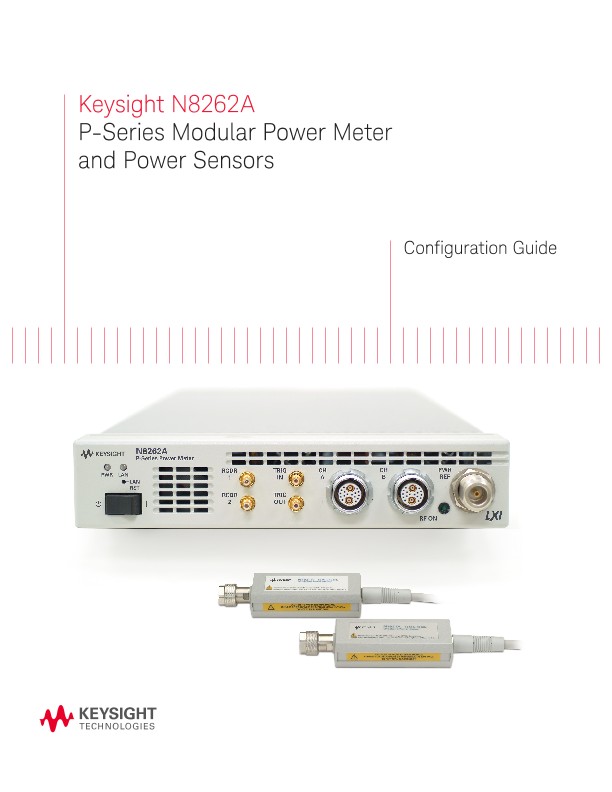 N8262A P-Series Modular Power Meter and Power Sensors – Configuration Guide