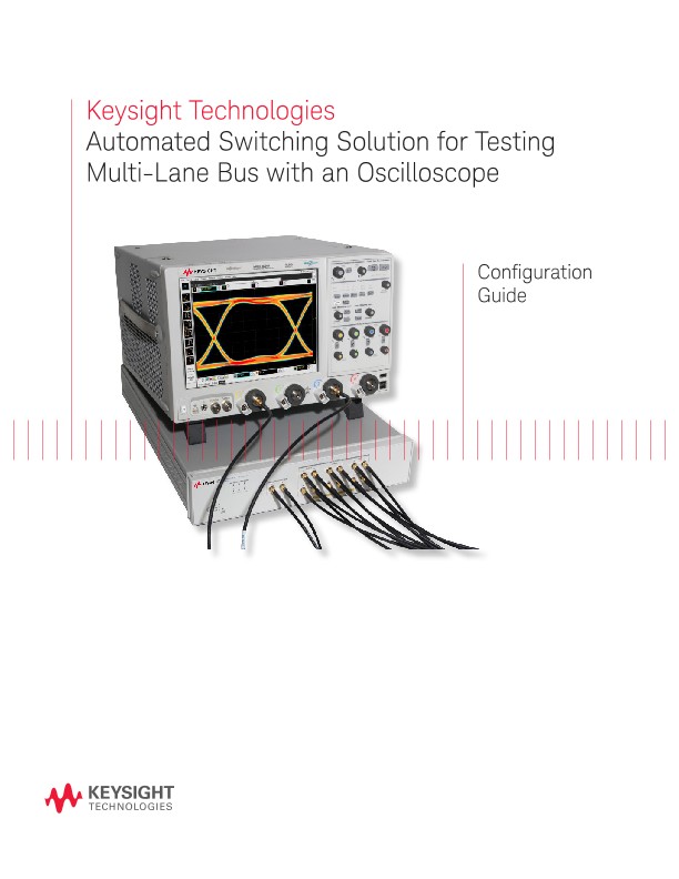 Automated Switching Solution for Testing Multi-Lane Bus with an Oscilloscope 