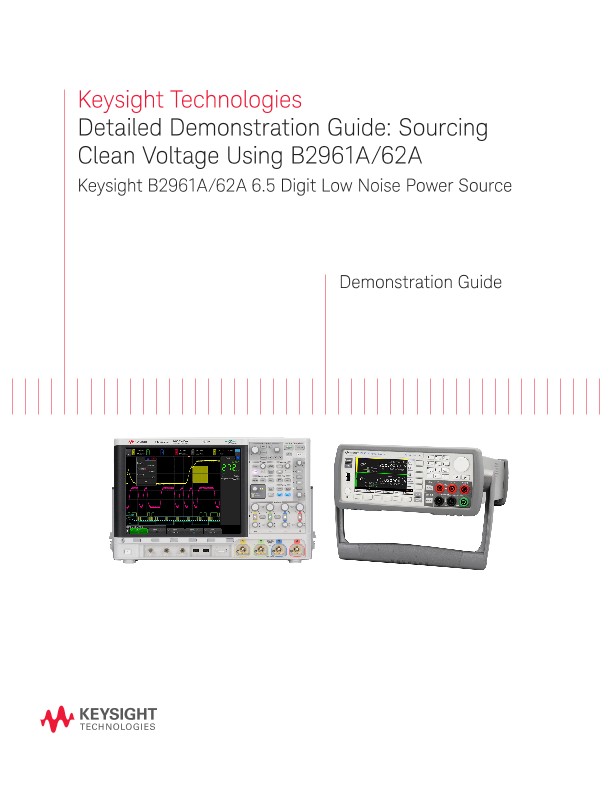 Detailed Demonstration Guide: Sourcing Clean Voltage Using B2961A/62A