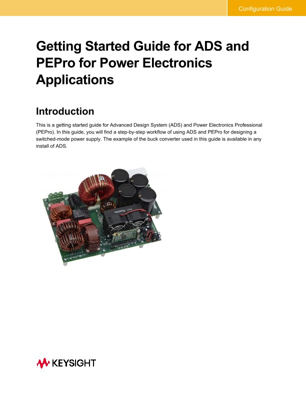Getting Started Guide for ADS and PEPro for Power Electronics Applications