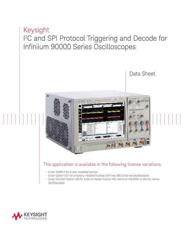 I2C and SPI Protocol Triggering and Decode for Infiniium 90000 Oscilloscopes 
