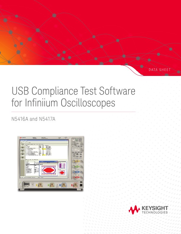 N5416A and N5417A USB Compliance Test Software for Infiniium Oscilloscopes