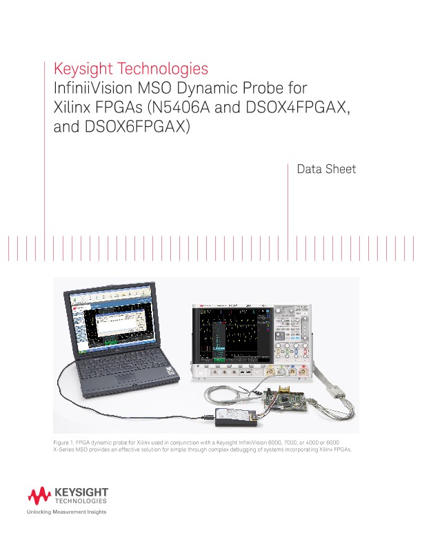 InfiniiVision MSO Dynamic Probe for Xilinx FPGAs (N5406A and DSOX4FPGAX, and DSOX6FPGAX) 