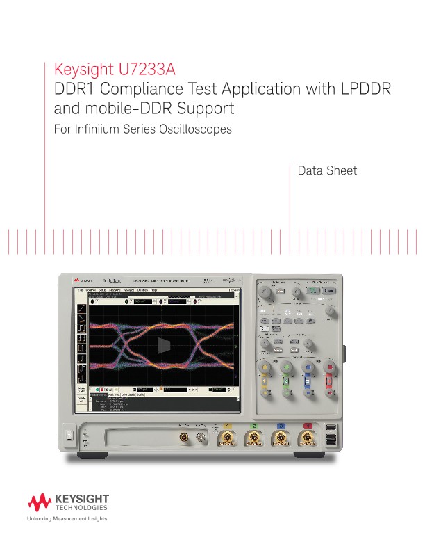 U7233A DDR1 Compliance Test Application with LPDDR and mobile-DDR Support 