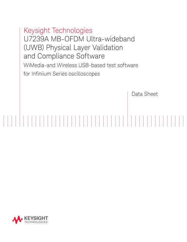 U7239A MB-OFDM Ultra-wideband (UWB) Physical Layer Validation and Compliance Software