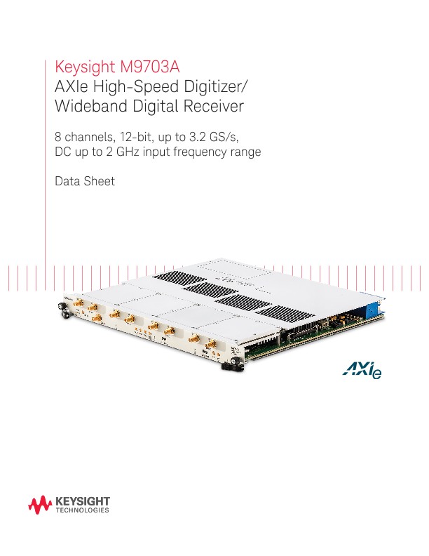 AXIe High-Speed Digitizer/Wideband Digital Receiver 