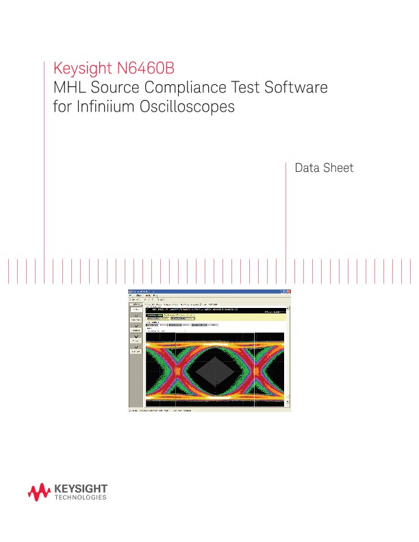 N6460B MHL Source Compliance Test Software for Infiniium Oscilloscopes