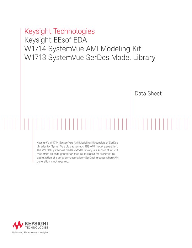 W1714 SystemVue AMI Modeling Kit, W1713 SystemVue SerDes Model Library