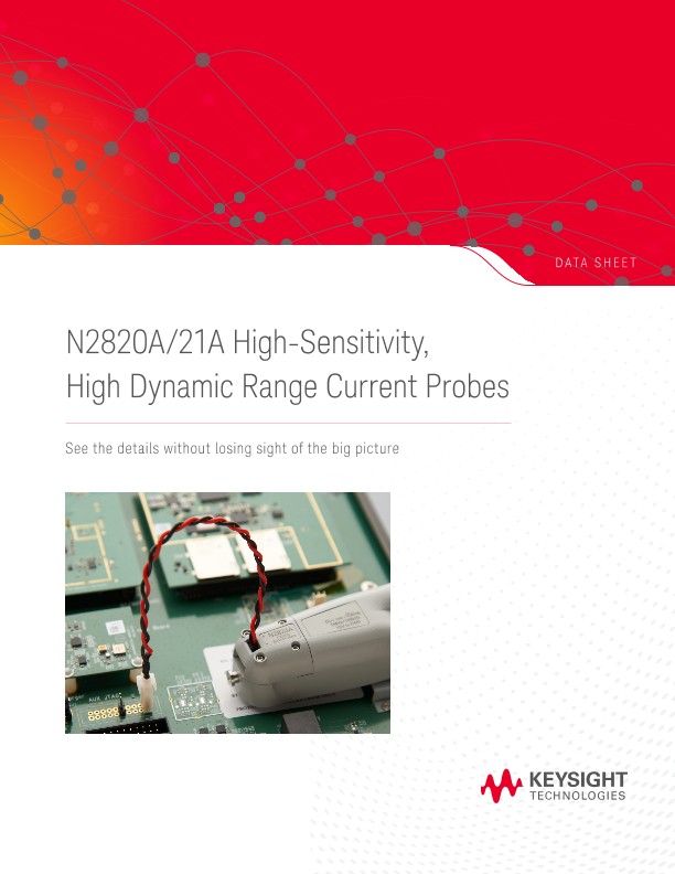 N2820A/21A High-Sensitivity, High Dynamic Range Current Probes