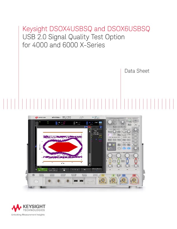 DSOX4USBSQ and DSOX6USBSQ USB 2.0 Signal Quality Test Option for 4000 and 6000 X-Series