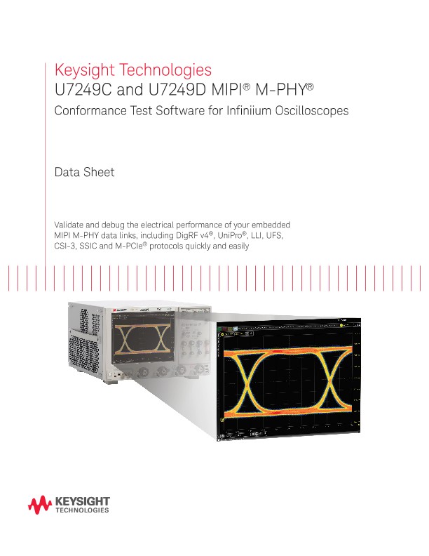 U7249C and U7249D MIPI® M-PHY®, Conformance Test Software for Infiniium Oscilloscopes