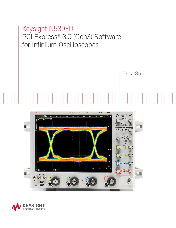 N5393D PCI Express® 3.0 (Gen3) Software for Infiniium Oscilloscopes