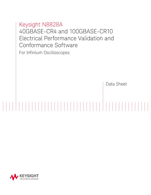 N8828A 40GBASE-CR4 and 100GBASE-CR10 Electrical Performance Validation and Conformance Software